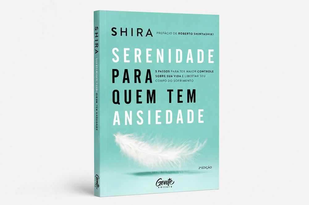 Livro “Serenidade para quem tem Ansiedade” — Dr. Shira
